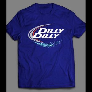 BUD LIGHT DILLY DILLY TV COMMERCIAL SHIRT