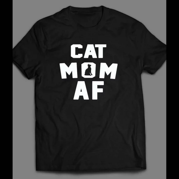 CAT LOVERS "CAT MOM AF" LADIES SHIRT