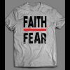 FAITH OVER FEAR CHRISTIAN SHIRT