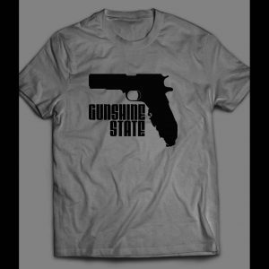 FLORIDA GUN RIGHTS "GUNSHINE STATE" CUSTOM SHIRT