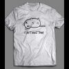 FUNNY CAT “I CAN’T ADULT TODAY” SHIRT