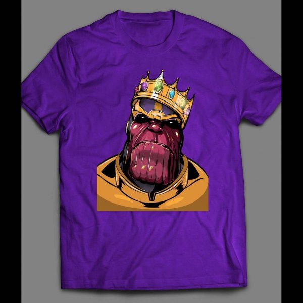 INFINITY WAR VILLAIN, THANOS THE KING SHIRT