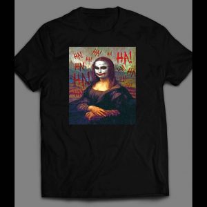 MONA LISA JOKER PARODY PAINTING "HAHAHA" SHIRT