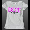 MOTHER’S DAY DOPE MOM LADIES SHIRT