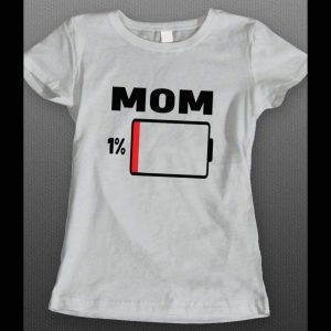 MOTHER'S DAY MOM LOW ON BATTERY FUNNY LADIES SHIRT