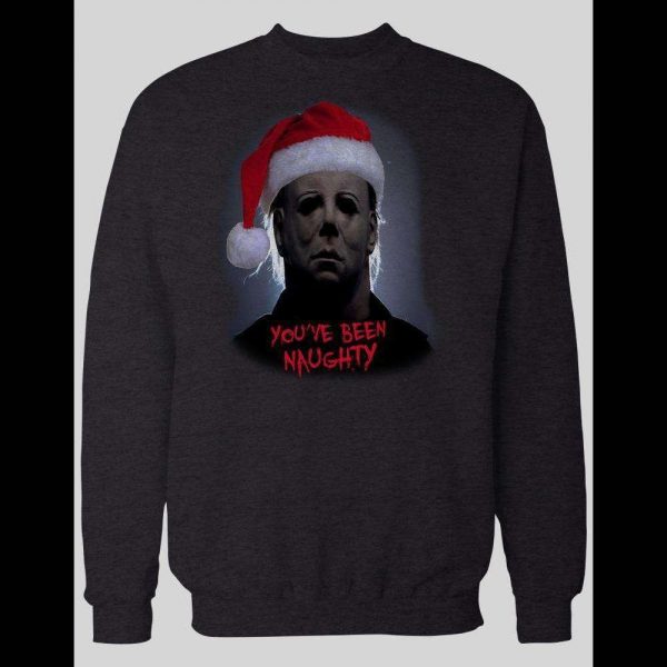 MOVIE SERIAL KILLER MICHAEL MYERS "YOU'VE BEEN NAUGHTY" CHRISTMAS SWEATSHIRT