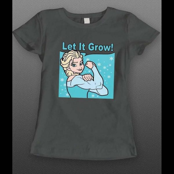 PRINCESS PARODY "LET IT GROW" LADIES WORK OUT SHIRT