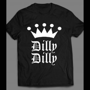 TV COMMERCIAL DILLY DILLY FUNNY SHIRT