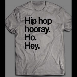 NBN OLDSKOOL HIP HOP HOORAY LYRICS SHIRT
