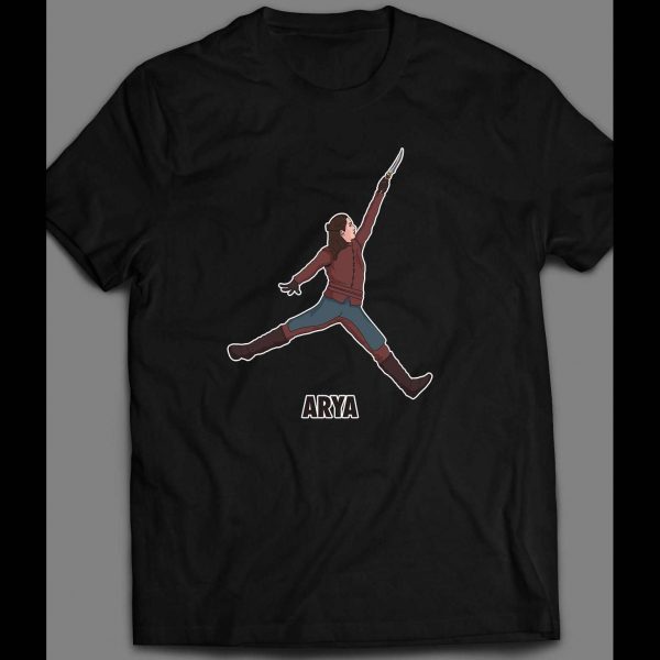G.O.T. ARYA JUMP MAN PARODY SHIRT