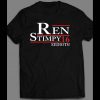 REN & STIMPY 2016 POLITICAL PARODY SHIRT