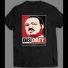 ACTIVIST MARTIN LUTHER KING JR INSPIRED DISOBEY POSTER ART SHIRT
