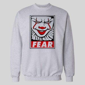 MOVIE "IT" PENNYWISE OBEY PARODY "FEAR" HALLOWEEN HOODIE / SWEATSHIRT