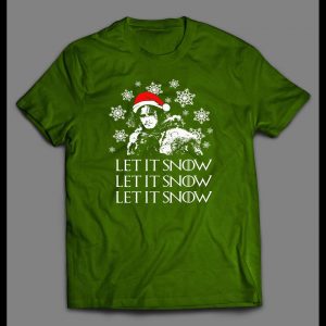 G.O.T PARODY LET IT SNOW CHRISTMAS HOLIDAY SHIRT