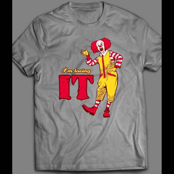 PENNYWISE MCDONALDS PARODY "I'M LOVING IT" HALLOWEEN SHIRT