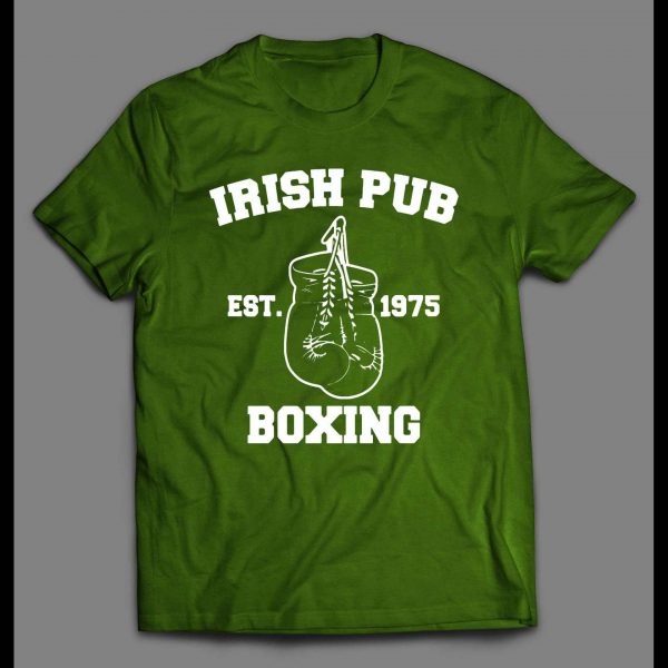IRISH PUB BOXING ST. PATTY'S DAY SHIRT