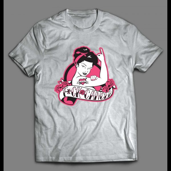 F-CANCER TATTOO GIRL HIGH QUALITY FRONT PRINT SHIRT