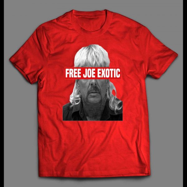 FREE JOE EXOTIC THE TIGER KING SHIRT
