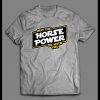 MAY THE HORSEPOWER BE WITH YOU STAR WARS PARODY SHIRT