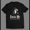 DOC HOLLIDAY “FORGIVE ME IF I DON’T SHAKE HANDS” SHIRT