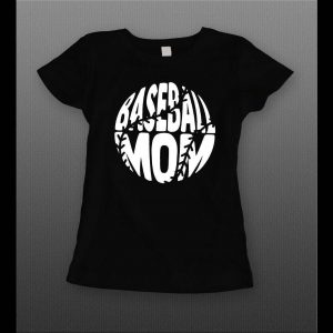 LADIES STYLE BASEBALL MOM LITTLE LEAGUE BASEBALL SHIRT