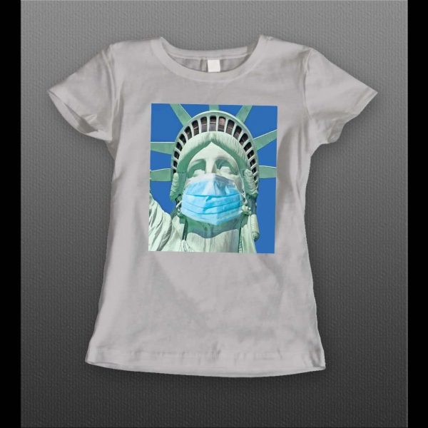 LADIES STYLE STATUE OF LIBERTY WEARING MASK PANDEMIC SHIRT