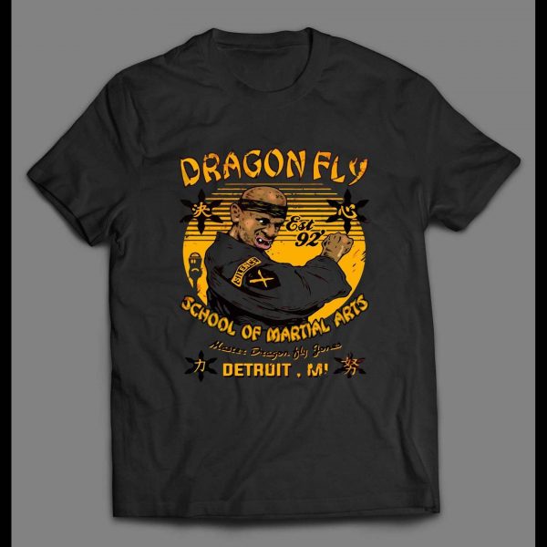 DRAGONFLY SCHOOL OF MARTIAL ARTS "TV SHOW" PARODY ART SHIRT