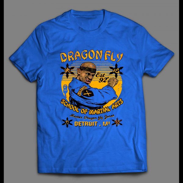 DRAGONFLY SCHOOL OF MARTIAL ARTS "TV SHOW" PARODY ART SHIRT