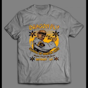DRAGONFLY SCHOOL OF MARTIAL ARTS "TV SHOW" PARODY ART SHIRT