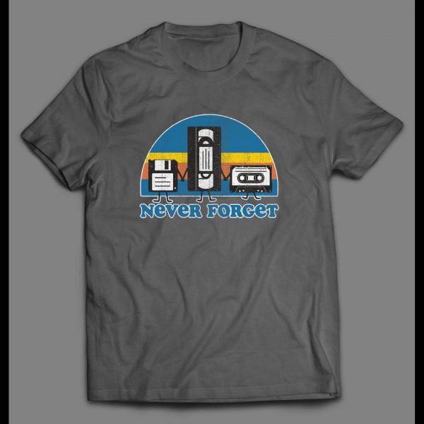 OLDSKOOL NEVER FORGET COMPUTER DISK, VCR TAPE, AND CASSETTE TAPE DISTRESSED SHIRT