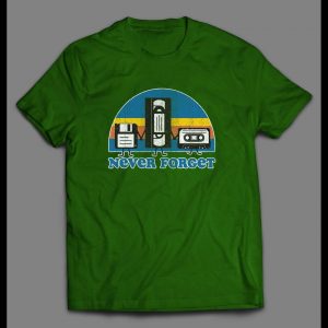OLDSKOOL NEVER FORGET COMPUTER DISK, VCR TAPE, AND CASSETTE TAPE DISTRESSED SHIRT