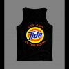 I’M SICK AND TIDE OF THIS RONA PANDEMIC PARODY HIGH QUALITY TANK TOP