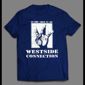OLDSKOOL WESTSIDE CONNECTION HIP HOP SHIRT