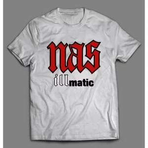 RAPPER NAS "ILLMATIC" HIGH QUALITY FRONT PRINT SHIRT