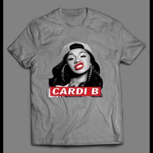 HIP HOP CARDI B SUPREME PARODY OLDSKOOL HIGH QUALITY SHIRT