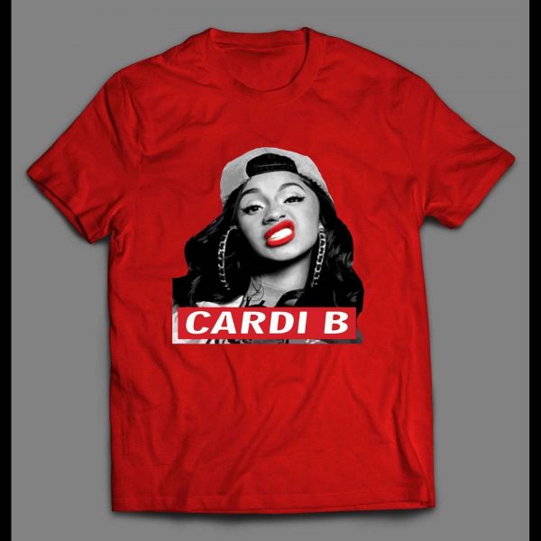 HIP HOP CARDI B SUPREME PARODY OLDSKOOL HIGH QUALITY SHIRT