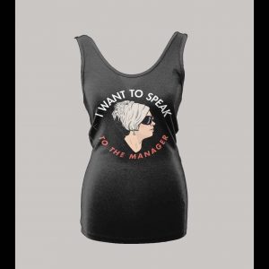 I WANT TO SPEAK TO A MANAGER HIGH QUALITY OLDSKOOL KAREN LADIES TANK TOP