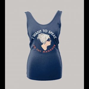 I WANT TO SPEAK TO A MANAGER HIGH QUALITY OLDSKOOL KAREN LADIES TANK TOP