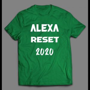 ALEXA RESET 2020 HIGH QUALITY MEN'S SHIRT