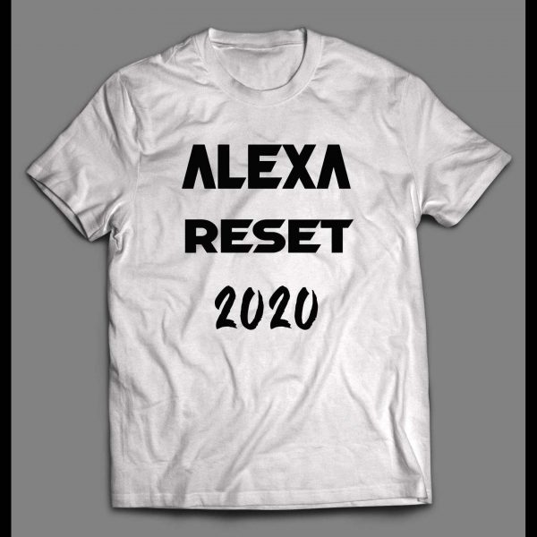 ALEXA RESET 2020 HIGH QUALITY MEN'S SHIRT