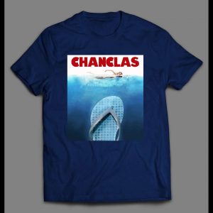 LA CHANCLAS JAWS PARODY HIGH QUALITY SHIRT