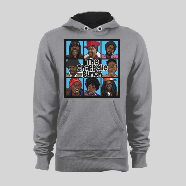 DAVE CHAPPELLE THE CHAPPELLE BUNCH PARODY HOODIE /SWEATSHIRT