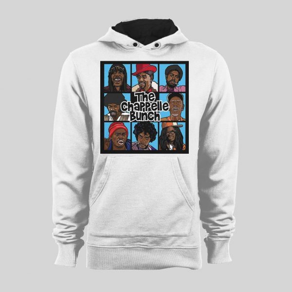 DAVE CHAPPELLE THE CHAPPELLE BUNCH PARODY HOODIE /SWEATSHIRT