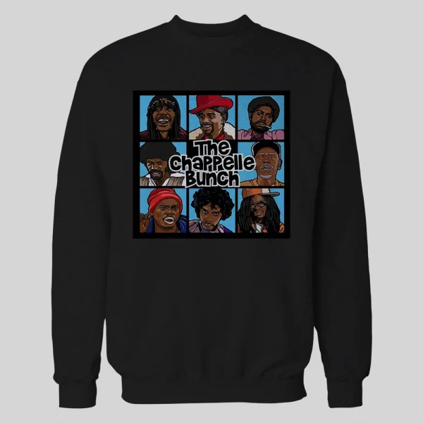DAVE CHAPPELLE THE CHAPPELLE BUNCH PARODY HOODIE /SWEATSHIRT