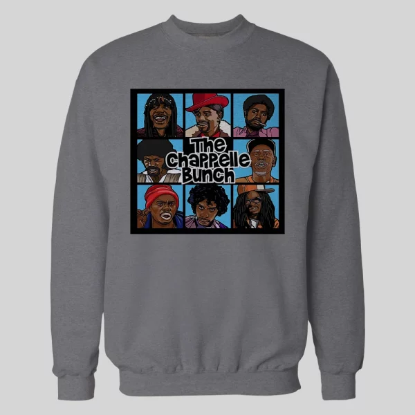 DAVE CHAPPELLE THE CHAPPELLE BUNCH PARODY HOODIE /SWEATSHIRT
