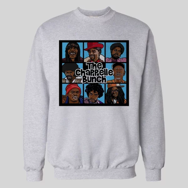 DAVE CHAPPELLE THE CHAPPELLE BUNCH PARODY HOODIE /SWEATSHIRT