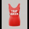HIP HOP STYLE TRAP QUEEN HIGH QUALITY LADIES TANK TOP