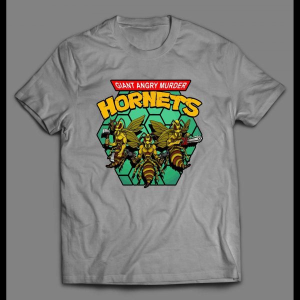 GIANT ANGRY MURDER HORNETS PARODY SHIRT
