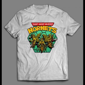 GIANT ANGRY MURDER HORNETS PARODY SHIRT