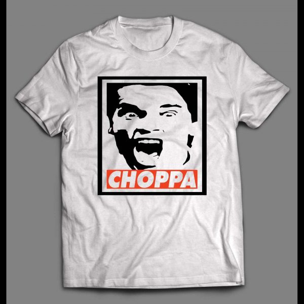 ARNOLD SCHWARZENEGGER OBEY PARODY "CHOPPA" HIGH QUALITY SHIRT